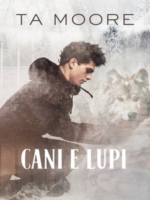 cover image of Cani e lupi